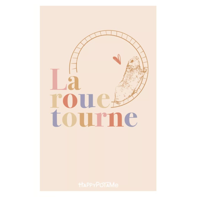 Affiche « La roue tourne »