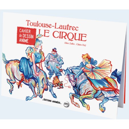 Cahier de dessin animé Toulouse Lautrec